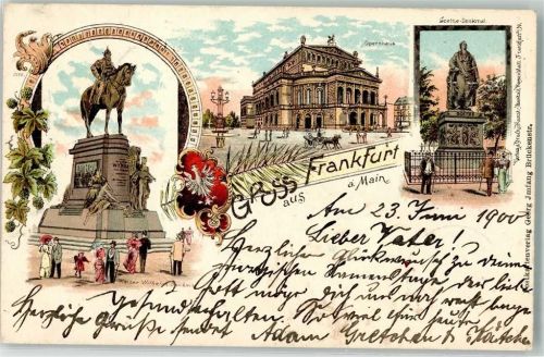 Frankfurt 1900 Kaiser Wilhelm I.-Denkmal Opernhaus Goethe-Denkmal