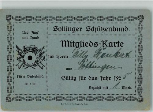Göttingen Solinger Schützenbund Mitglieds-Karte Ort handschriftlich KEINE AK
