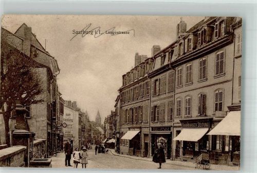 Sarrebourg 1916 Geschäft Saarburger Zeitung Langestrasse Feldpost WK I 58.Inf.Div.