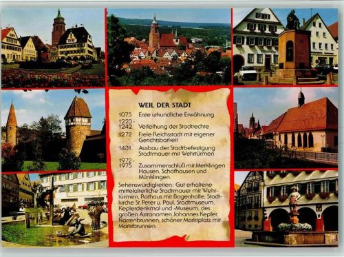 Weil der Stadt Rathaus Kath. Kirche St. Peter & Paul Stadtmauer Marktplatz Denkmal Johannes Kepler Narrenbrunnen Hotel Zur Post Chronik