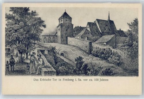 Freiberg Das Erbische Tor
