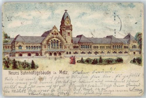 57000 Metz Lithographie Bahnhof