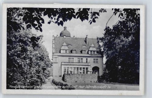 Dürrröhrsdorf Handwerkerheim und Lehrwerkstätte