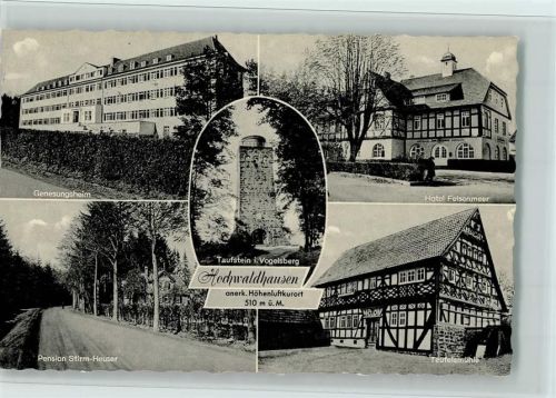 Hochwaldhausen Genesungsheim Hotel Felsenmeer Taufstein i. Vogelsberg Pension Stirm-Heuser Teufelsmühle Mehrfachaufnahme