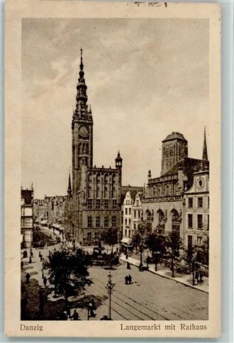 Danzig Langemarkt mit Rathaus