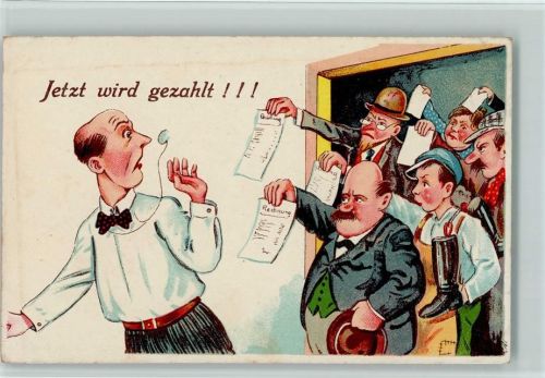 1930 Jetzt wird gezahlt - Gläubiger AK