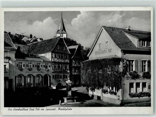 Bad Orb Marktplatz Gasthof Zum weissen Roß u. Wittelsbacher Hof