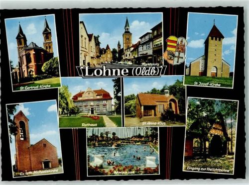 Lohne St. Gertrud-Kirche Marktplatz St. Josefs-Kirche Rathaus St. Anna-Klus Evangel.-Luth. Michaeliskirche Schwimmbad Eingang zur Freilichtbühne Rückseite mit Abschürfungen bzw Kleberesten