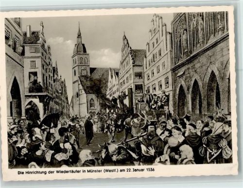 Münster 1953 Hinrichtung der Wiedeertäufer in Münster anno 1536 AK