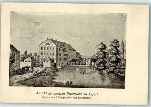 Erfurt Ansicht der großen Petermühle