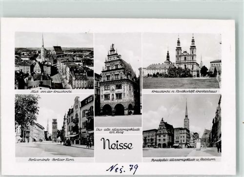 Neisse Kämmereigebäude Kreuzkirche Fürstbischöfliches Krankenhaus Berliner Straße Berliner Turm Ratsturm Paradeplatz