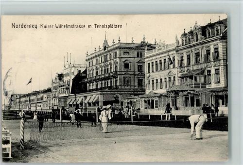 26548 W2982 Norderney 1908 - Kaiser Wilhelmstrasse mit Tennisplätzen