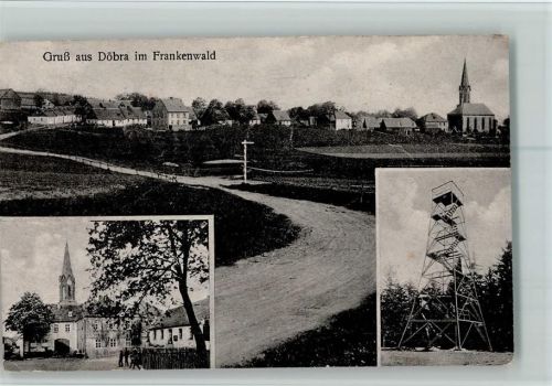 Döbra 1924 Teilansicht, Partie bei der Kirche, Aussichtsturm AK