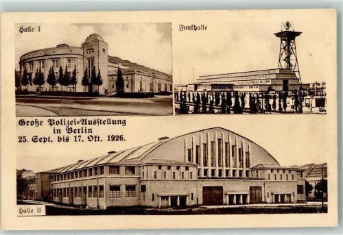 Charlottenburg Große Polizei-Ausstellung 1926 Halle 1 und 2 Funkhalle