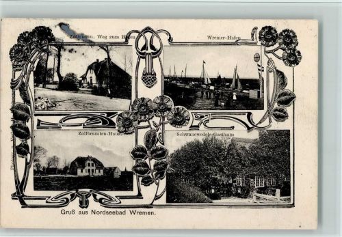 Wremen 1908 Jugendstil - Zollbeamtenhaus, Schwanwedels Gasthaus, Hafen