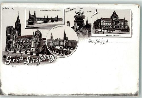 Strasbourg Münster Eisenbahn-Rheinbrücke Kleberplatz Kaiserpalast Lithographie