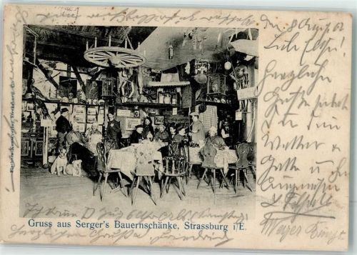 67000 Strasbourg Straßburg 1902 - Gasthaus Seger`s Bauernschänke