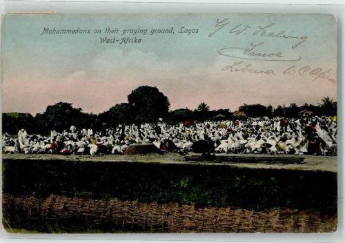 Lagos 1910 Mohammedans on thier praying ground Deutsche Schiffspost Hamburg Westafrika