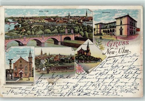 Neu-Ulm 1901 Gruss aus - Litho, Bahnhof, Kriegerdenkmal AK