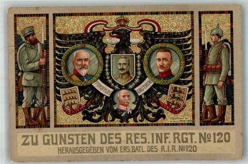 Zu Gunsten des Res. Inf. Regiment Nr. 120 - Drei Herrscher Österr. Türkei