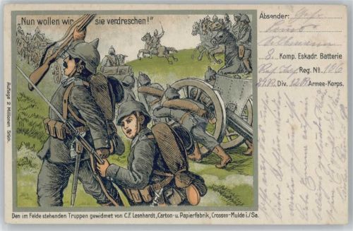 1915 Nun wollen wir sie verdreschen - Soldaten und Geschütze -
