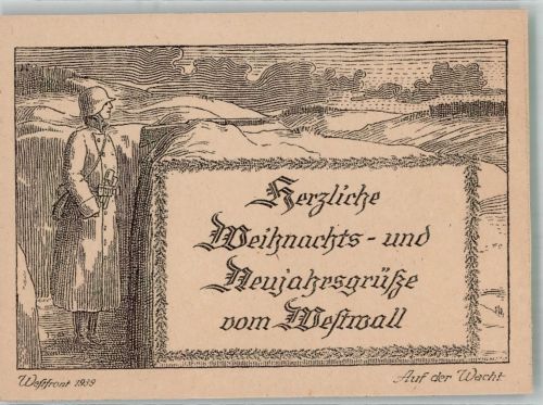 Westfront 1939 Weihnachten Auf der Wacht Weihnacht im Feld WK II Künstlerkarte