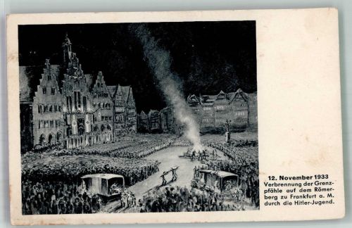 W6000 Frankfurt am Main Verbrennung der Grenzpfähle 1933 HJ 1933 Künstlerkarte