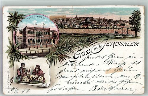 Jerusalem 1897 Gebrauchsspuren Hotel Lloyd Tracht Musiker Lithographie Mittelbug