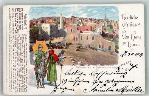 Bethlehem 1899 Gebrauchsspuren Geburts- Kirche Tracht Grüsse von Haus zu Haus Lithographie