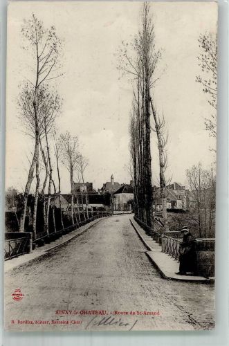 03360 Ainay-le-Chateau 1908 Foto AK