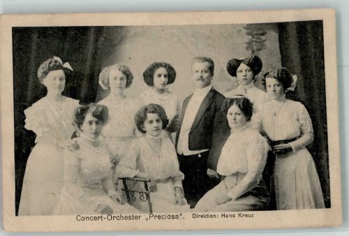 Concert Orchester Preciosa Dir. Hans Kreuz Lichtdruck Alfred Krieger Leipzig Damenmusikgruppe 1911