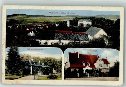 07381 O6841 Oppurg 1914 - Schloss Schlossgärtnerei Türkenhof