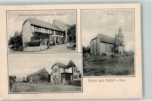 37197 W3420 Hattorf am Harz 1909 - Kirche Gasthaus zum Deutschen Kaiser Dorfstrasse