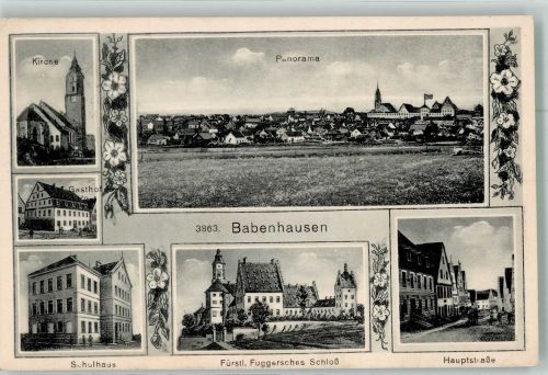 87727 W8943 Babenhausen , Schwab - Fürstl. Fugger'sches Schloss Gasthaus Schule Hauptstrasse
