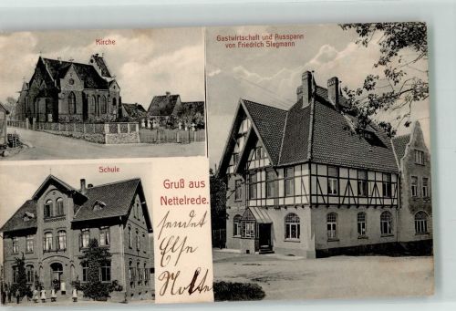 31848 W3252 Nettelrede 1910 - Schule Kirche Gasthaus von Fr. Siegmann