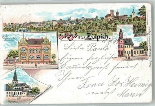 53909 W5352 Zülpich 1898 Lithographie Landwirtschaftliche Winterschule Pfarrkirche