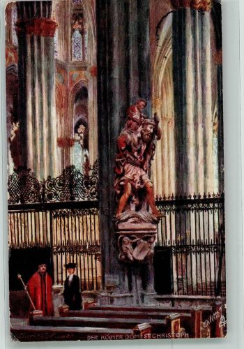 W5021 Köln Altstadt-Nord 103 Statue des Heiligen St. Christoph im Kölner Dom Oilette No. 657 Tucks 1915 Künstlerkarte