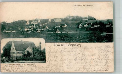 82297 W8081 Hofhegnenberg 1901 - Gasthaus von M. Haslauer Schloss