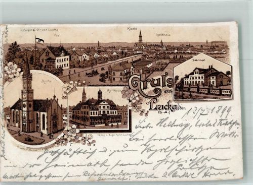 04613 O7403 Lucka , Thür 1899 Lithographie Kirche Post Bahnhof Rathaus Bahnpost Leipzig- Zug 2365
