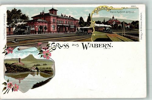 34576 W3588 Wabern , Hess Lithographie Bahnhof Ehem. Kurfürstliches Schloss Altenburg Heiligenberg