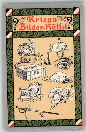 Kriegs-Bilder Rätsel WK I Rätsel 1917