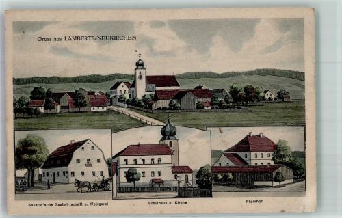 93170 W8411 Lambertsneukirchen , Oberpf 1925 - Gasthaus Sauer Schule Kirche Pfarrhof