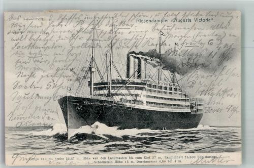 Riesendampfer Augustas Victoria Hamburg-New York Dampfer Auguste Victoria / Dampfer Viktoria 1907