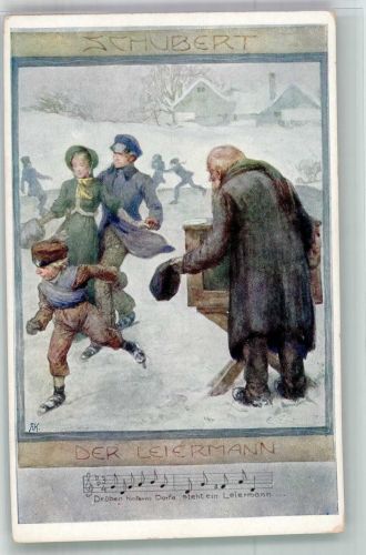 Von Schubert, Franz Der Leiermann , Schlittschuhe B.K.W.I 979-3 Brüder Kohn Drehorgel Künstlerkarte