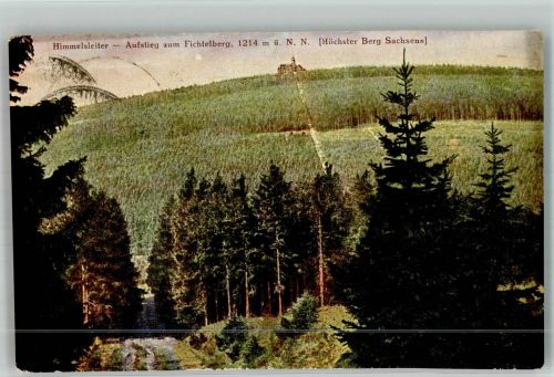 09484 O9312 Oberwiesenthal 1922 - Himmelsleiter Fichtelberg Hüttenstempel