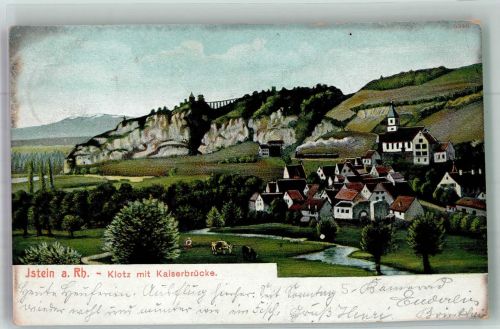 79588 W7859 Istein , Markgräflerl 1906 - Klotz mit Kaiserbrücke