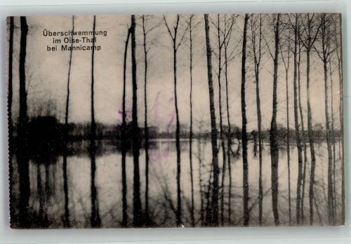 02300 Manicamp 1915 Gebrauchsspuren Feldpost WK I 16. Inf. Div Überschwemmung Oise-Tal