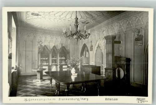 38889 O3720 Blankenburg Harz Foto AK Genesungsheim Rittersaal Kronleuchter Tisch Wappen