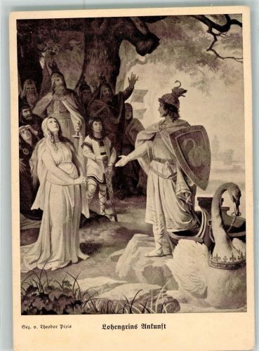 Lohengrins Ankunft gez. von Theodor Piris Wagner, R. Künstlerkarte
