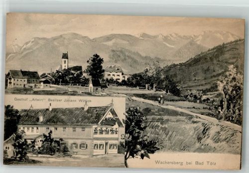 83646 W8170 Wackersberg b Bad Tölz 1910 Künstlerkarte Gasthaus Altwirt signiert